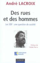 Couverture du livre « Des rues et des hommes ; les sdf, une question de société » de Andre Lacroix aux éditions Dunod