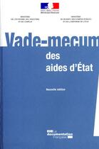 Couverture du livre « Vade-mecum des aides d'Etat (édition 2010) » de  aux éditions Documentation Francaise