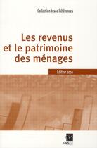 Couverture du livre « Les revenus et patrimoine des ménages (édition 2010) » de Insee aux éditions Insee
