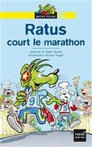 Couverture du livre « Ratus court le marathon » de Jeanine Guion et Jean Guion et Olivier Vogel aux éditions Hatier