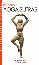 Couverture du livre « Yoga-sutras » de Patanjali aux éditions Albin Michel