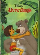 Couverture du livre « Le livre de la jungle » de Disney aux éditions Disney Hachette