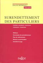 Couverture du livre « Le Surendettement Des Particuliers » de Ferriere et Chatain aux éditions Dalloz