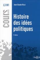 Couverture du livre « Histoire des idées politiques (2e édition) » de Jean-Claude Ricci aux éditions Dalloz