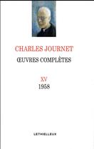 Couverture du livre « Oeuvres complètes ; volume XV » de Charles Journet aux éditions Lethielleux