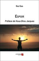 Couverture du livre « Espoir » de King Kaba aux éditions Editions Du Net