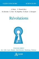 Couverture du livre « Révolutions » de Cedric Passard et Anne Bazin aux éditions Atlande Editions