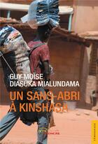 Couverture du livre « Un sans-abri à Kinshasa » de Guy Moise Diasuka Mialundama aux éditions Jets D'encre