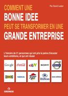 Couverture du livre « Comment une bonne idée peut se transformer en une grande entreprise » de David Lester aux éditions Gremese