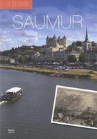 Couverture du livre « Je découvre Saumur » de Elie Durel aux éditions Geste