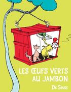 Couverture du livre « Les oeufs verts au jambon » de Dr Seuss aux éditions Le Nouvel Attila