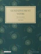 Couverture du livre « Gustativement vôtre » de Sydney Tognoloni aux éditions Dashbook