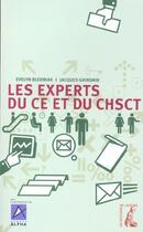 Couverture du livre « Experts du ce et du chsct » de Bledniak E aux éditions Editions De L'atelier