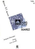 Couverture du livre « Histoire de la pensée t.4 ; de Duns Scot à Suarez » de Jacques Chevalier aux éditions Editions Universitaires