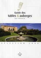 Couverture du livre « Guide des 1000 tables et auberges de France (édition 2008) » de  aux éditions Cherche Midi