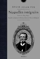 Couverture du livre « Nouvelles intégrales t.3 ; (1844-1849) » de Edgar Allan Poe aux éditions Phebus