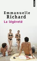 Couverture du livre « La légèreté » de Emmanuelle Richard aux éditions Points