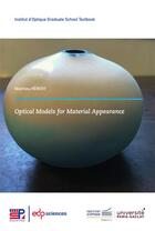 Couverture du livre « Optical models for material appearance » de Mathieu Hebert aux éditions Edp Sciences