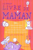 Couverture du livre « Le Grand Livre De Maman » de Gie Van Roosbroeck aux éditions Chantecler