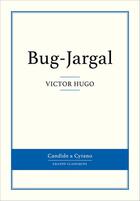 Couverture du livre « Bug-Jargal » de Victor Hugo aux éditions Candide & Cyrano