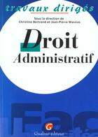 Couverture du livre « T.d droit administratif » de Bertrand/Massias aux éditions Gualino