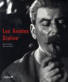 Couverture du livre « Les années staline ; 1929-1953 » de Nicolas Werth et Mark Grosset aux éditions Chene