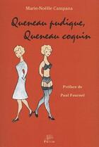 Couverture du livre « Queneau pudique, Queneau coquin » de Marie-Noelle Campana aux éditions Pu De Limoges