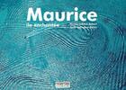 Couverture du livre « Maurice » de Cathyline Dairin et Ludovic Aubert aux éditions Declics