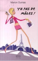 Couverture du livre « Y'a pas de mâles » de Marion Dumas aux éditions Pascal Petiot