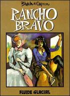 Couverture du livre « Rancho bravo » de Blutch aux éditions Fluide Glacial