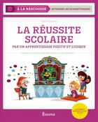 Couverture du livre « La reussite scolaire » de Godard Sophie aux éditions Editions Erasme