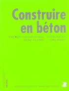 Couverture du livre « Construire en beton » de Kind-Barkauskas aux éditions Ppur