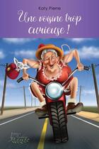 Couverture du livre « Une voisine trop curieuse ! » de Katy Pierre aux éditions Distribulivre