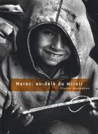 Couverture du livre « Maroc ; au-delà du mirroir » de Charles Henneghien aux éditions Husson