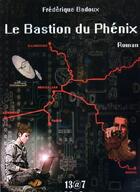 Couverture du livre « Le bastion du phénix » de Frederique Badoux aux éditions Memogrames