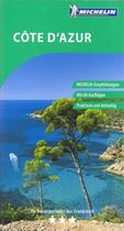 Couverture du livre « Le guide vert : Côte d'Azur » de Collectif Michelin aux éditions Michelin