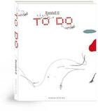 Couverture du livre « To do » de Randall C aux éditions Oogachtend