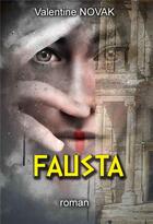 Couverture du livre « Fausta » de Novak Valentine aux éditions Librinova