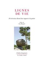 Couverture du livre « Lignes de vies ; 18 écrivains disent leur rapport à la poésie » de  aux éditions Castor Astral