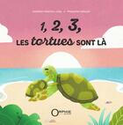 Couverture du livre « 1, 2,3 Les tortues sont là » de Isabelle Hoarau-Joly aux éditions Orphie