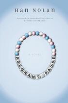 Couverture du livre « Pregnant Pause » de Han Nolan aux éditions Houghton Mifflin Harcourt
