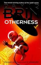 Couverture du livre « Otherness » de David Brin aux éditions Little Brown Book Group Digital