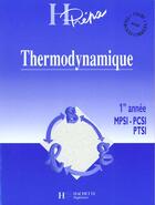 Couverture du livre « Thermodynamique Premiere Annee Mpsi Pcsi Ptsi » de Jean-Marie Brebec aux éditions Hachette Education