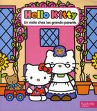 Couverture du livre « Hello Kitty ; en visite chez les grand-parents » de  aux éditions Hachette Jeunesse