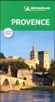 Couverture du livre « Le guide vert ; Provence » de Collectif Michelin aux éditions Michelin