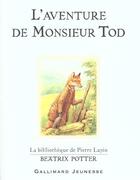 Couverture du livre « L'aventure de monsieur tod » de Beatrix Potter aux éditions Gallimard-jeunesse