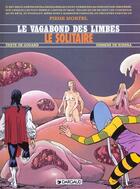 Couverture du livre « Le vagabond des limbes t.22 ; le solitaire » de Christian Godard et Julio Ribera aux éditions Dargaud