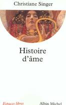 Couverture du livre « Histoire d'ame » de Christiane Singer aux éditions Albin Michel