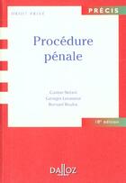 Couverture du livre « Procedure Penale ; 18e Edition » de Bernard Bouloc et Georges Levasseur aux éditions Dalloz