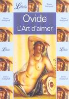 Couverture du livre « L'art d'aimer » de Ovide aux éditions J'ai Lu